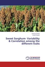 Sweet Sorghum- Variability & Correlation among the different traits