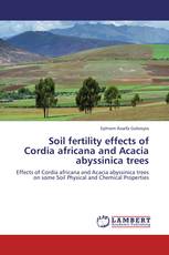 Soil fertility effects of Cordia africana and Acacia abyssinica trees