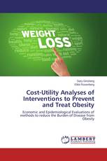 Cost-Utility Analyses of Interventions to Prevent and Treat Obesity