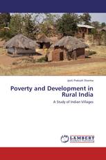 Poverty and Development in Rural India