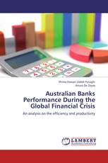 Australian Banks Performance During the Global Financial Crisis