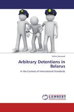 Arbitrary Detentions in Belarus