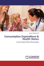 Consumption Expenditure & Health Status