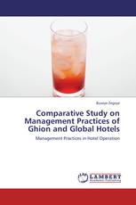 Comparative Study on Management Practices of Ghion and Global Hotels
