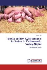 Taenia solium Cysticercosis in Swine in Kathmandu Valley,Nepal