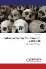 Introduction to the Crime of Genocide