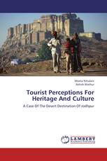 Tourist Perceptions For Heritage And Culture