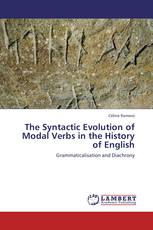 The Syntactic Evolution of Modal Verbs in the History of English