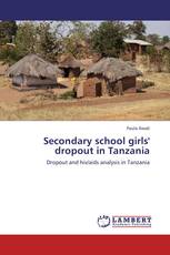 Secondary school girls' dropout in Tanzania