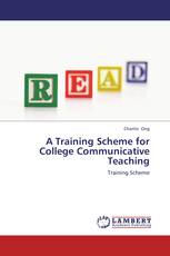 A Training Scheme for College Communicative Teaching