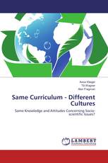 Same Curriculum - Different Cultures