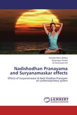Nadishodhan Pranayama and Suryanamaskar effects