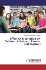 Effect Of Meditation On Children: A Guide to Parents and Teachers