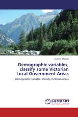 Demographic variables, classify some Victorian Local Government Areas