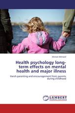 Health psychology long-term effects on mental health and major illness