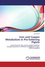Iron and Copper Metabolism in Pre-fattering Piglets