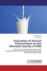 Evaluation of Natural Preservations on the Microbial Quality of Milk