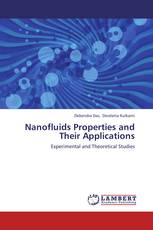 Nanofluids Properties and Their Applications