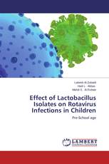 Effect of Lactobacillus Isolates on Rotavirus Infections in Children