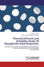 Thermal,Infrared and Solubility Study Of Repaglinide Solid Dispersion