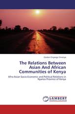 The Relations Between Asian And African Communities of Kenya