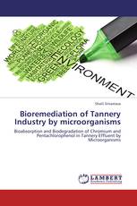 Bioremediation of Tannery Industry by microorganisms