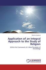 Application of an Integral Approach to the Study of Religion
