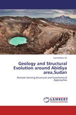 Geology and Structural Evolution around Abidiya area,Sudan