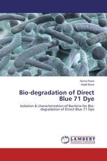 Bio-degradation of Direct Blue 71 Dye
