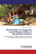 The Paradox of Corporate Social Responsibility in Hospitality Industry