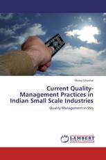 Current Quality-Management Practices in Indian Small Scale Industries
