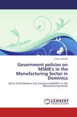 Government policies on MSME's in the Manufacturing Sector in Dominica