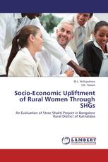 Socio-Economic Upliftment of Rural Women Through SHGs