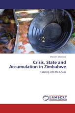 Crisis, State and Accumulation in Zimbabwe