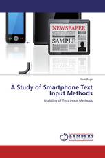 A Study of Smartphone Text Input Methods