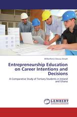 Entrepreneurship Education on Career Intentions and Decisions