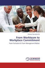 From Workteam to Workplace Commitment