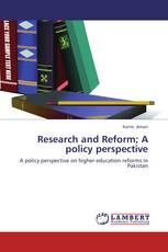 Research and Reform; A policy perspective