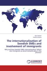 The internationalization of Swedish SMEs and involvement of immigrants