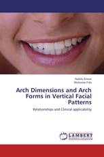 Arch Dimensions and Arch Forms in Vertical Facial Patterns