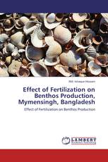 Effect of Fertilization on Benthos Production, Mymensingh, Bangladesh