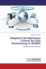 Adaptive Call Admission Control for QoS Provisioning in WiMAX