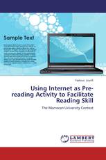 Using Internet as Pre-reading Activity to Facilitate Reading Skill