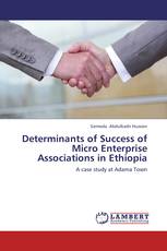 Determinants of Success of Micro Enterprise Associations in Ethiopia
