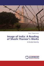 Image of India: A Reading of Shashi Tharoor’s Works