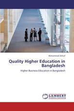 Quality Higher Education in Bangladesh