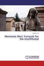 Memento Mori: Funerals for the Unaffiliated