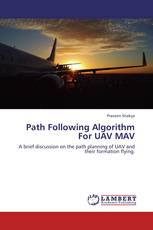Path Following Algorithm For UAV MAV