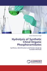 Hydrolysis of Synthetic Chiral Organic Phosphoramidates