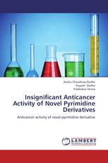 Insignificant Anticancer Activity of Novel Pyrimidine Derivatives